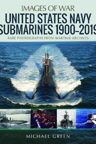 Cover of United States Navy Submarines 1900-2019