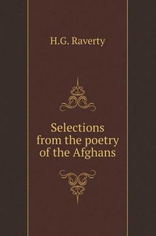 Cover of Selections from the poetry of the Afghans