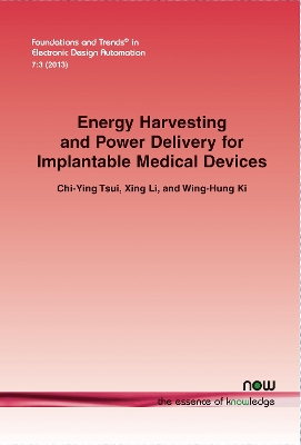 Book cover for Energy Harvesting and Power Delivery for Implantable Medical Devices