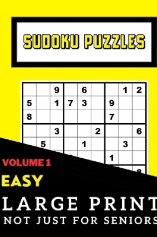 Cover of Sudoku Puzzles Book Large Print Not Just For Seniors