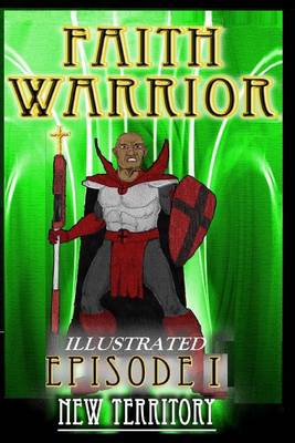 Book cover for Faith Warrior I Illustrated