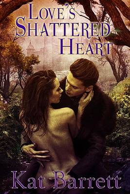 Book cover for Love's Shattered Heart