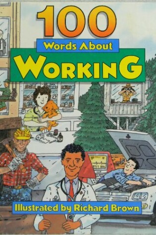 Cover of 100 Words about Working