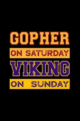 Book cover for Gopher on Saturday Viking on Sunday