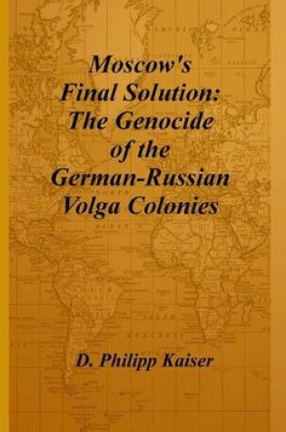 Cover of Moscow's Final Solution