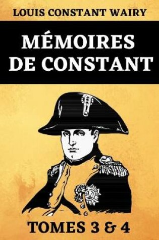 Cover of Mémoires de Constant Tomes 3 & 4