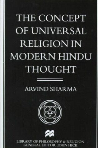 Cover of The Concept of Universal Religion in Modern Hindu Thought