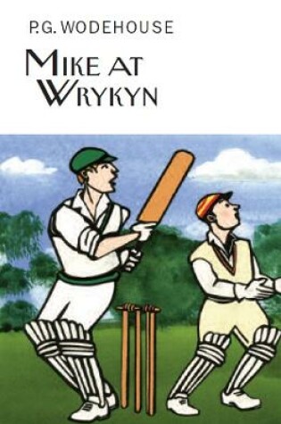 Cover of Mike at Wrykyn