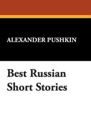 Cover of Best Russian Short Stories