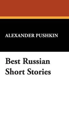 Book cover for Best Russian Short Stories