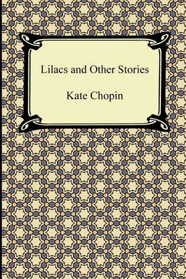 Book cover for Lilacs and Other Stories