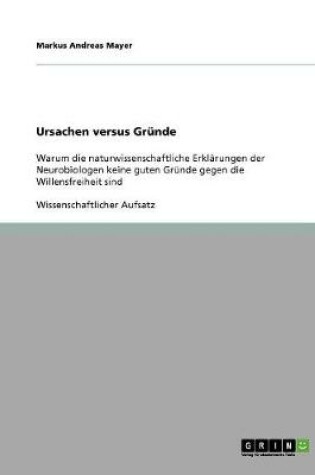 Cover of Ursachen versus Grunde
