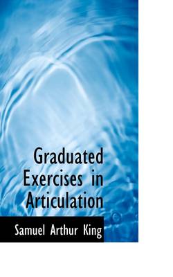 Book cover for Graduated Exercises in Articulation