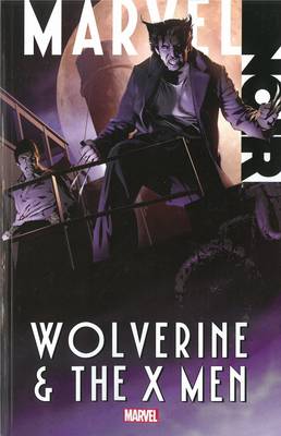 Book cover for Marvel Noir: Wolverine & The X-men