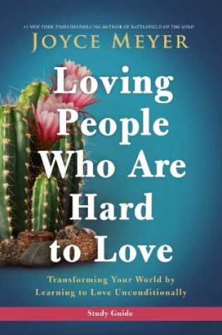 Cover of Loving People Who Are Hard to Love Study Guide