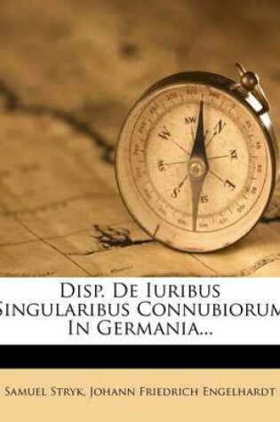 Cover of Disp. de Iuribus Singularibus Connubiorum in Germania...