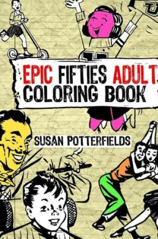 Cover of Epic Fifties Adult Coloring Book