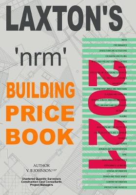 Book cover for Laxton's nrm Building Price Book 2021