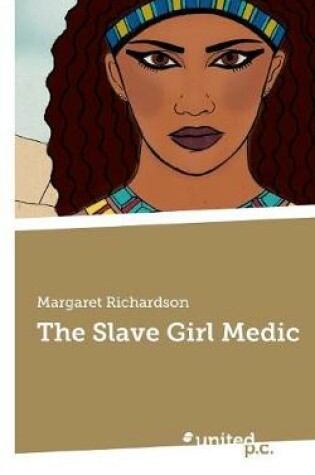 Cover of The Slave Girl Medic