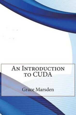 Cover of An Introduction to Cuda