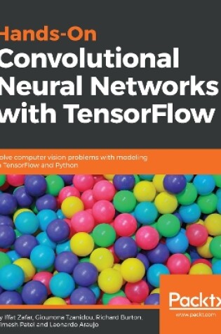 Cover of Hands-On Convolutional Neural Networks with TensorFlow