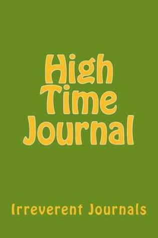 Cover of High Time Journal