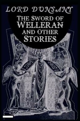 Cover of The Sword of Welleran and Other Stories annotated
