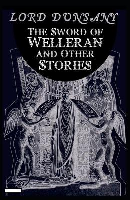 Book cover for The Sword of Welleran and Other Stories annotated