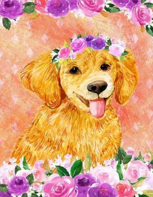 Book cover for My Big Fat Bullet Journal for Dog Lovers Golden Retriever Puppy in Flowers