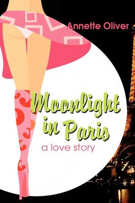 Book cover for Moonlight in Paris, a Love Story