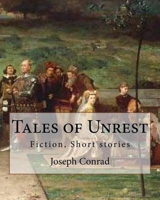 Book cover for Tales of Unrest, By Joseph Conrad