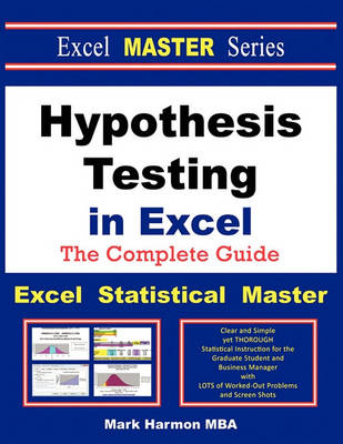 Book cover for Hypothesis Testing in Excel - The Excel Statistical Master