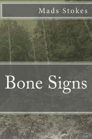 Cover of Bone Signs