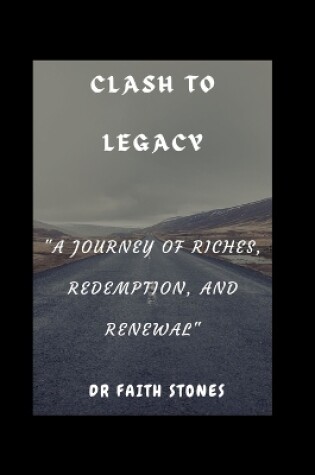 Cover of Clash To Legacy