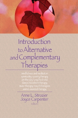 Book cover for Introduction to Alternative and Complementary Therapies