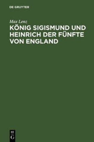 Cover of Koenig Sigismund Und Heinrich Der Funfte Von England