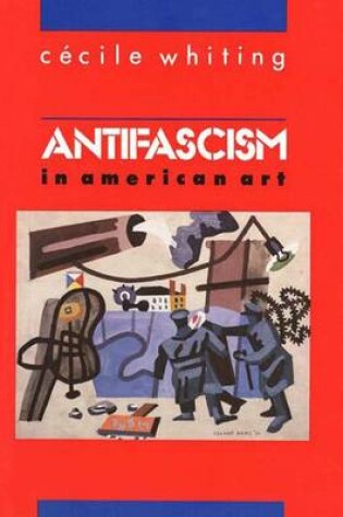 Cover of Antifascism in American Art