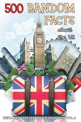 Cover of 500 Random Facts about the UK, vol.2