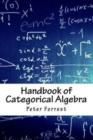 Cover of Handbook of Categorical Algebra