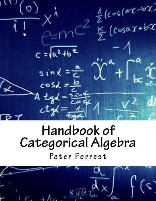 Book cover for Handbook of Categorical Algebra