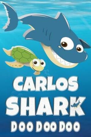 Cover of Carlos Shark Doo Doo Doo