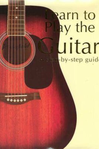 Cover of Learn to Play the Guitar