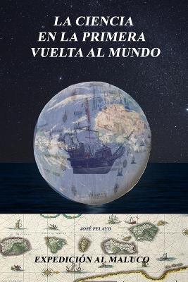 Book cover for La ciencia en la primera vuelta al Mundo