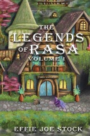 Cover of The Legends of Rasa, Vol. I