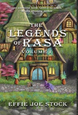 Cover of The Legends of Rasa Vol. I