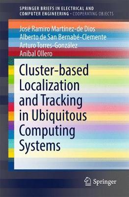 Cover of Cluster-based Localization and Tracking in Ubiquitous Computing Systems