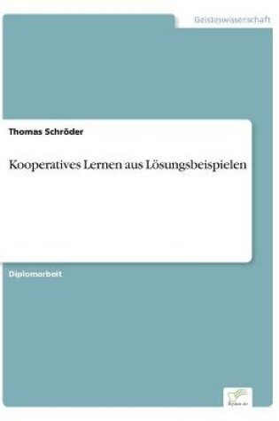 Cover of Kooperatives Lernen aus Lösungsbeispielen