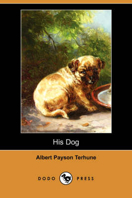 Book cover for His Dog (Dodo Press)