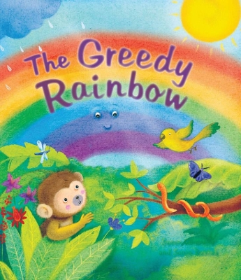 Cover of The Greedy Rainbow