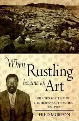 Book cover for When Rustling Became an Art